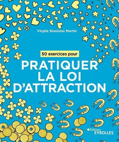 50 exercices pour pratiquer la loi d'attraction - Image principale