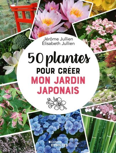 50 plantes pour créer mon jardin japonais - Image principale