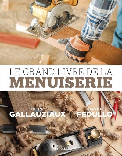 Le grand livre de la menuiserie - Image principale