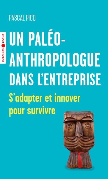 Un paléoanthropologue dans l'entreprise - Image principale