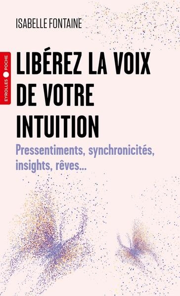 Libérez la voix de votre intuition - Image principale