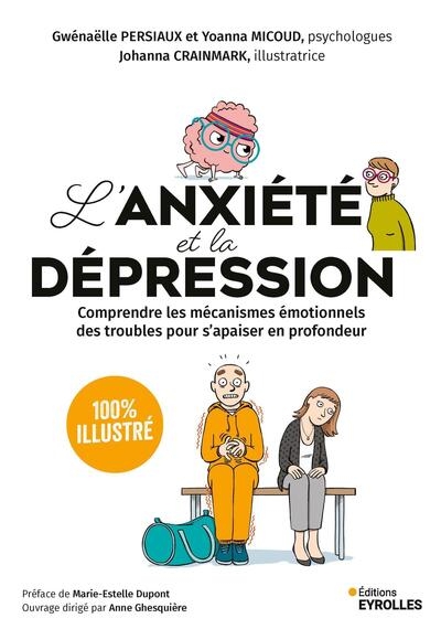 L'anxiété et la dépression - 100 % illustré - Image principale