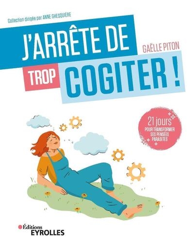 J'arrête de trop cogiter ! - Image principale