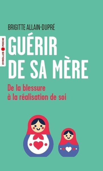 Guérir de sa mère - Image principale