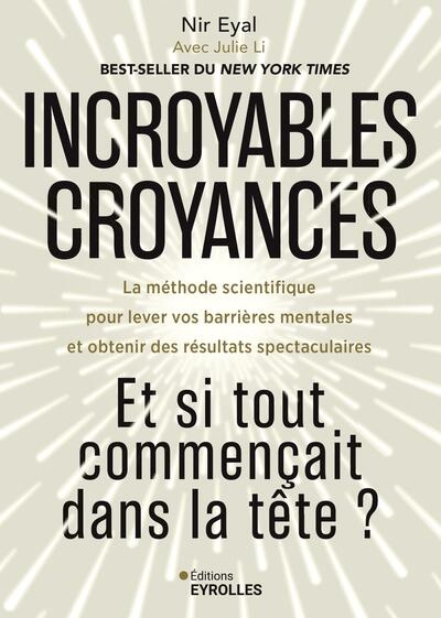 Incroyables croyances : et si tout commençait dans la tête ? - Image principale