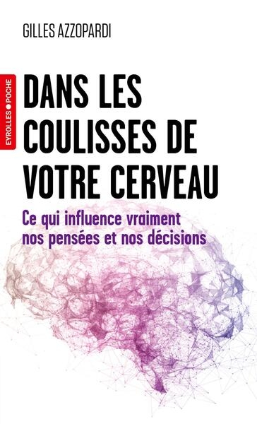 Dans les coulisses de votre cerveau - Image principale