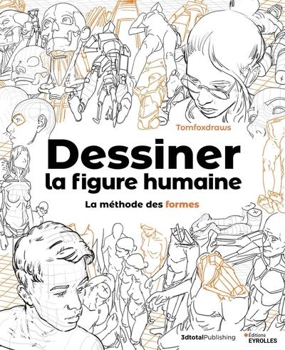 Dessiner la figure humaine : la méthode des formes - Image principale