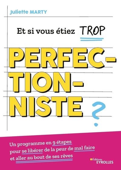 Et si vous étiez trop perfectionniste ? - Image principale