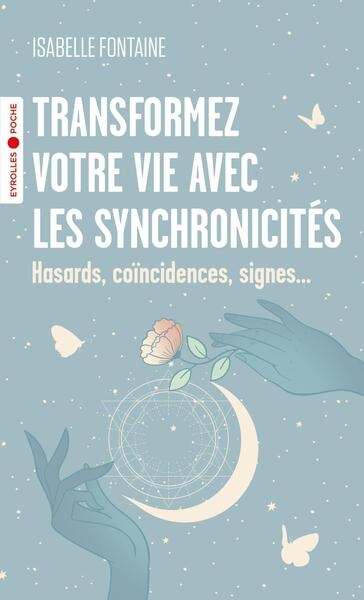 Transformez votre vie avec les synchronicités - Image principale