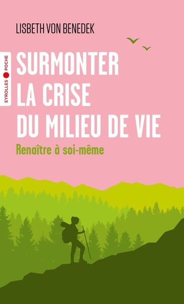 Surmonter la crise du milieu de vie - Image principale