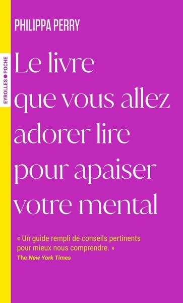 Le livre que vous allez adorer lire pour apaiser votre mental - Image principale