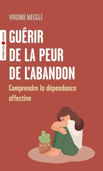 Guérir de la peur de l'abandon - Image principale