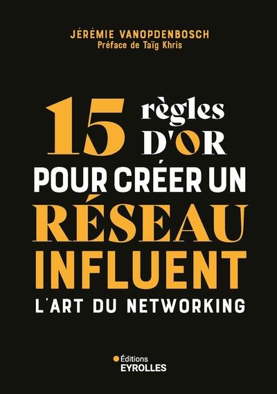 15 règles d'or pour créer un réseau influent - Image principale