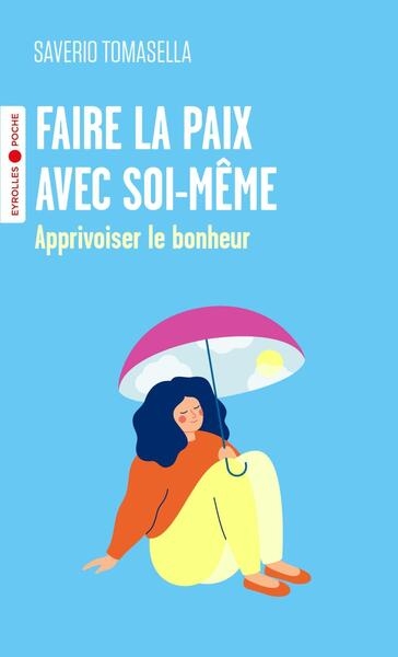 Faire la paix avec soi-même - Image principale