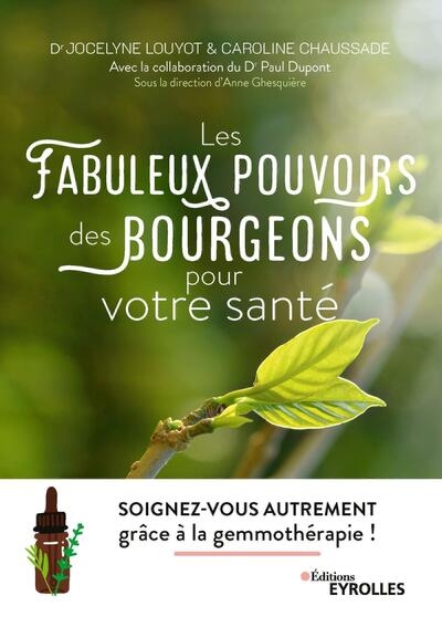 Les fabuleux pouvoirs des bourgeons pour votre santé - Image principale