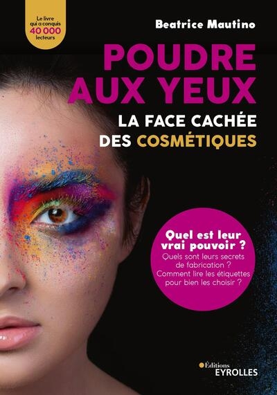 Poudre aux yeux : la face cachée des cosmétiques - Image principale