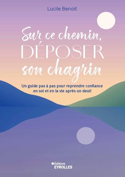 Sur ce chemin, déposer son chagrin - Image principale