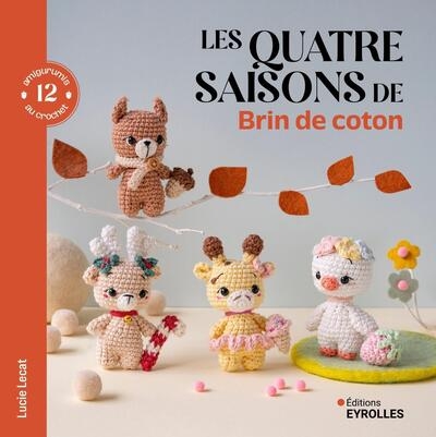 Les 4 saisons de brin de coton - 12 amigurumis au crochet - Image principale