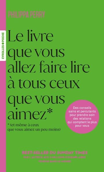 Le livre que vous allez faire lire à tous ceux que vous aimez (et même à ceux que vous aimez un peu moins) - Image principale