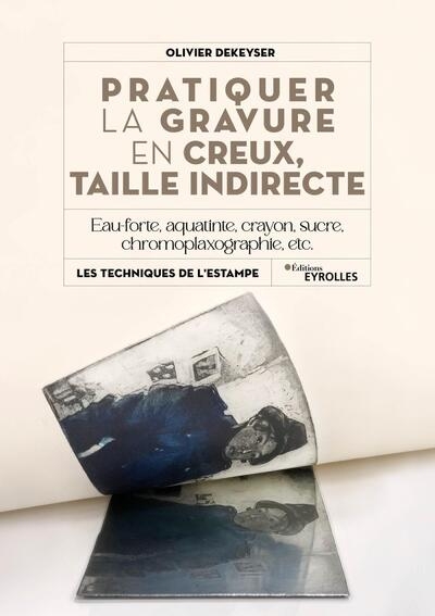 Pratiquer la gravure en creux, taille indirecte - Image principale