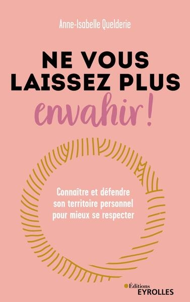 Ne vous laissez plus envahir ! - Image principale