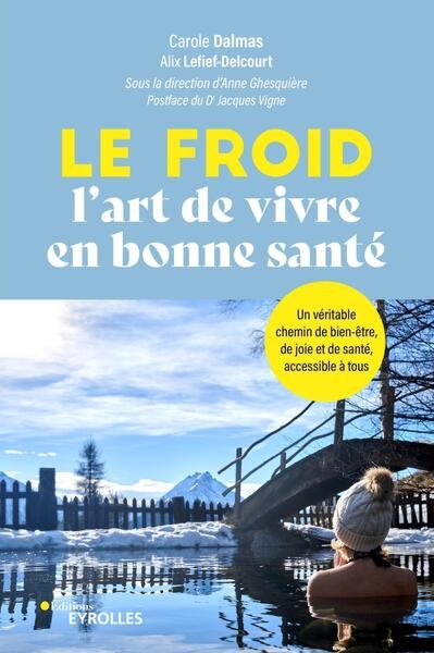 Le froid, l'art de vivre en bonne santé ! - Image principale