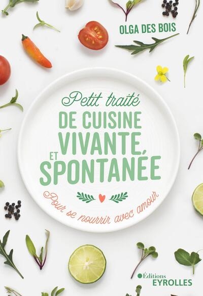 Petit traité de cuisine vivante et spontanée - Image principale