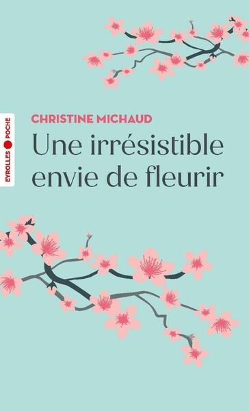 Une irrésistible envie de fleurir - Image principale