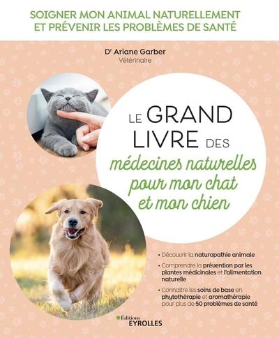 Le grand livre des médecines naturelles pour mon chat et mon chien - Image principale