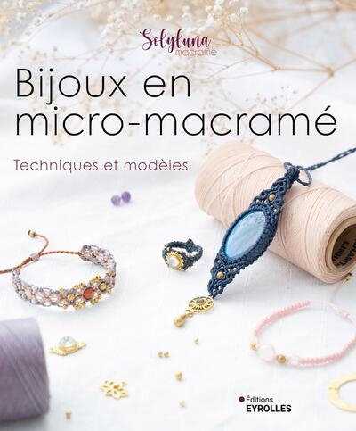 Bijoux en micro-macramé - Image principale