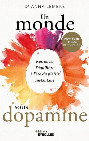 Un monde sous dopamine - Image principale