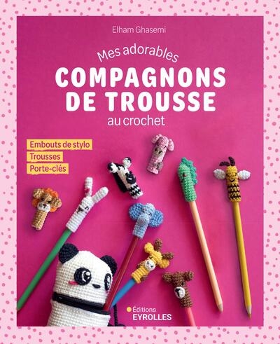 Mes adorables compagnons de trousse au crochet - Image principale