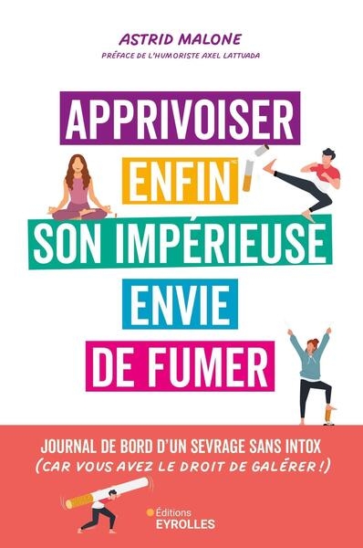 Apprivoiser enfin son impérieuse envie de fumer - Image principale