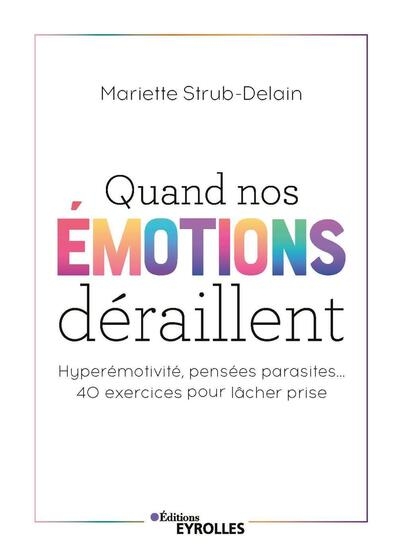 Quand nos émotions déraillent - Image principale