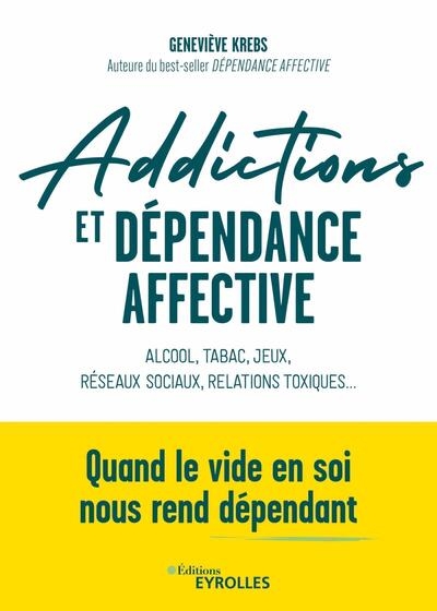 Addictions et dépendance affective - Image principale
