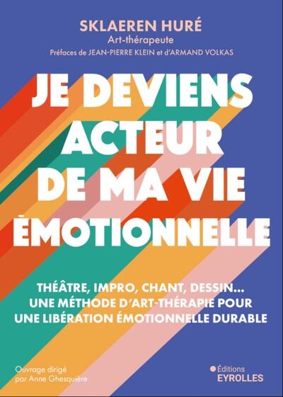 Je deviens acteur de ma vie émotionnelle - Image principale