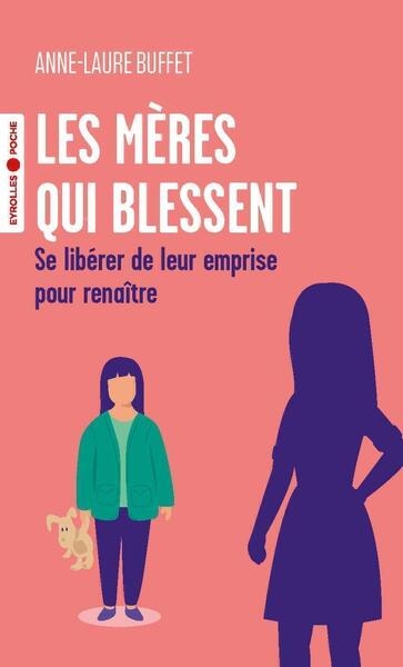 Les mères qui blessent - Image principale