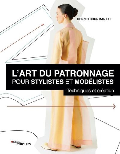 L'art du patronnage pour stylistes et modélistes - Image principale