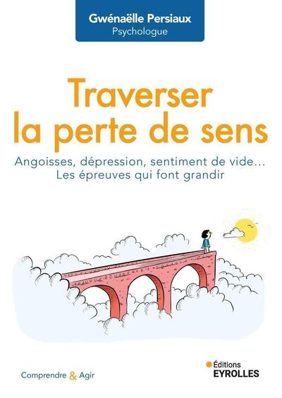 Traverser la perte de sens - Image principale