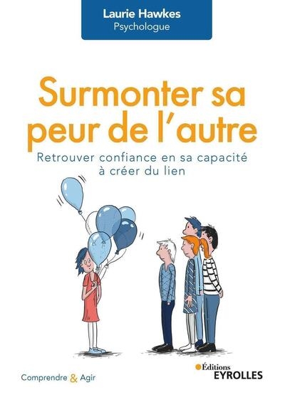 Surmonter sa peur de l'autre - Image principale