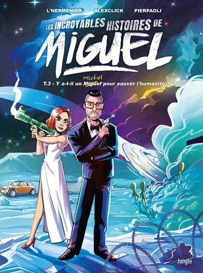 Les incroyables histoires de miguel - tome 3 - Image principale