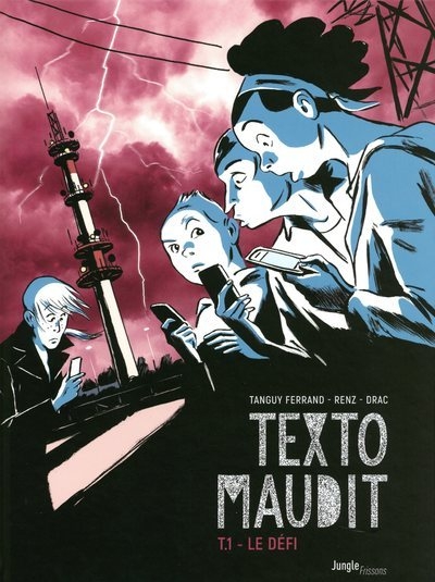 Le texto maudit - tome 1 le défi - Image principale
