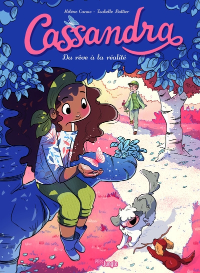 Cassandra - tome 2 du rêve à la réalité - Image principale