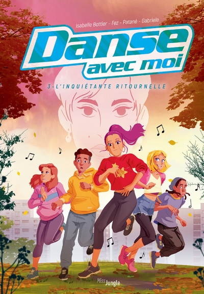 Danse avec moi - tome 3 l'inquiétante ritournelle - Image principale