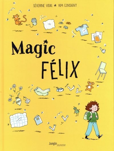 Magic félix - tome 1 apprenti magicien - Image principale