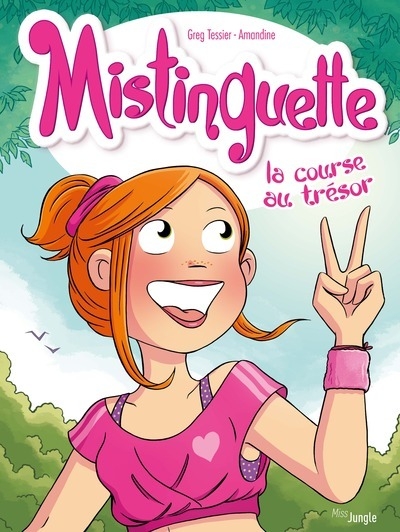 Mistinguette - tome 15 la course au trésor - Image principale