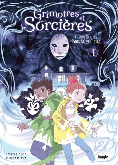 Grimoires et sorcieres - tome 1 prends garde aux bois silencieux - Image principale