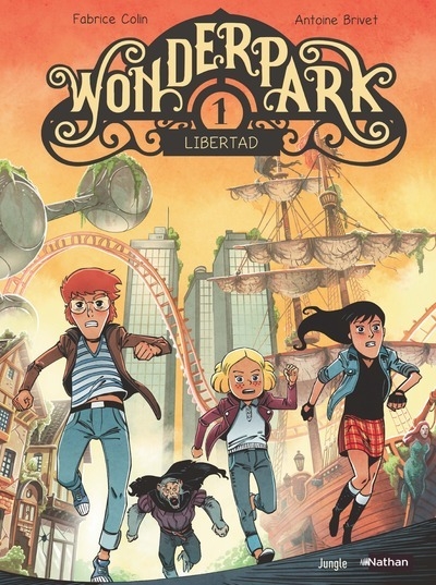Wonderpark - tome 1 libertad - Image principale