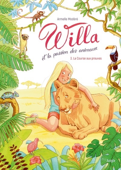 Willa et la passion des animaux - tome 3 la course aux preuves - tome 3 - Image principale
