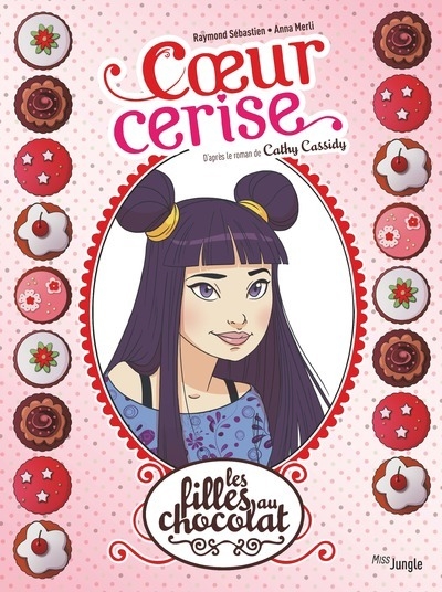 Les filles au chocolat - edition 20 ans - tome 1 coeur cerise - Image principale